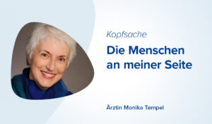 Die Menschen an meiner Seite